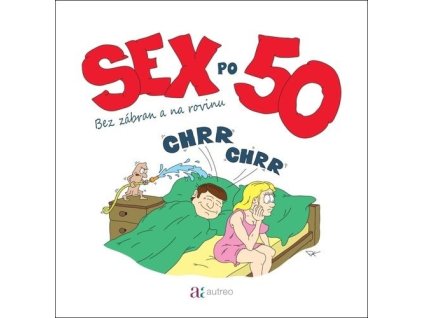 Kniha sex po 50 bez zábran a na rovinu