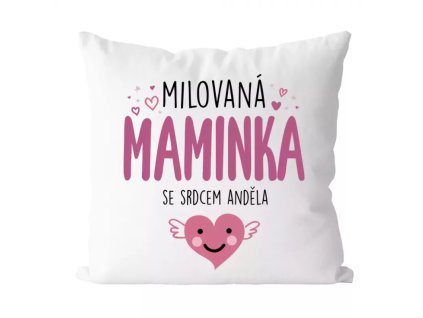 Polštář - Milovaná maminka
