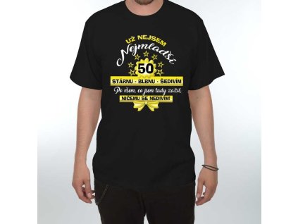 Tričko 50 - Už nejsem nejmladší