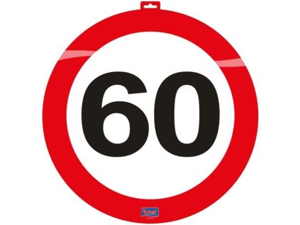 Dekorace dopravní značka 60 - průměr 47cm