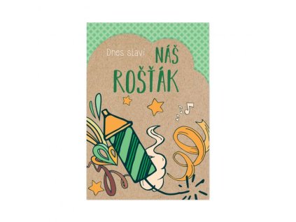 Přání - Dnes slaví  Náš rošťák