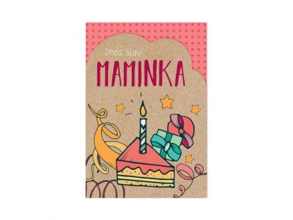 Přání Dnes slaví Maminka
