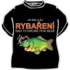 Tričko - Já miluju rybaření