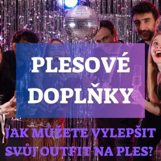 🎭 Plesová sezóna volá – zazáříte jako nikdy předtím! ✨ Doladíme váš outfit tak, že na parketu nezůstanete bez povšimnutí:...