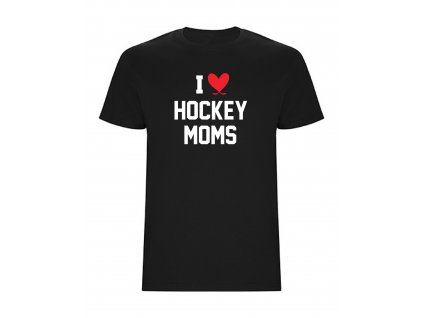 Triko - I love hockey moms