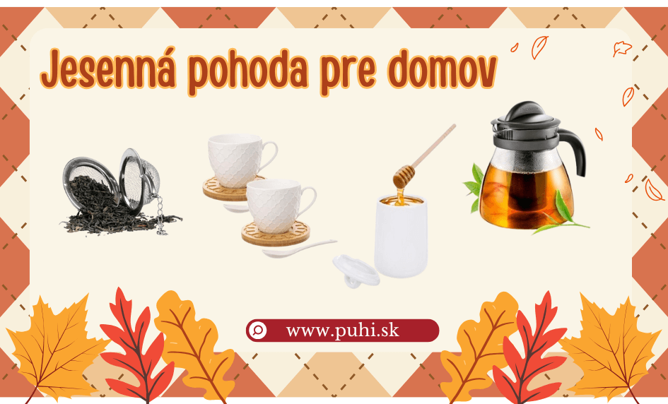 Jesenná pohoda pre domov e-shop www.puhi.sk