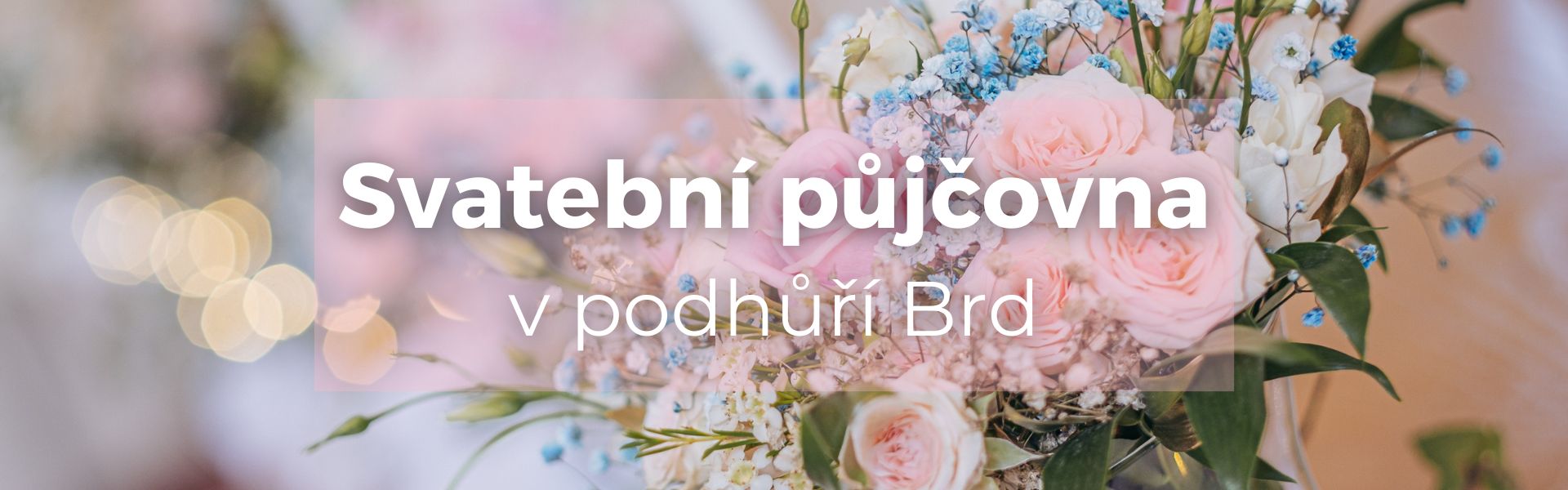 Svatební půjčovna Beroun, Praha-západ