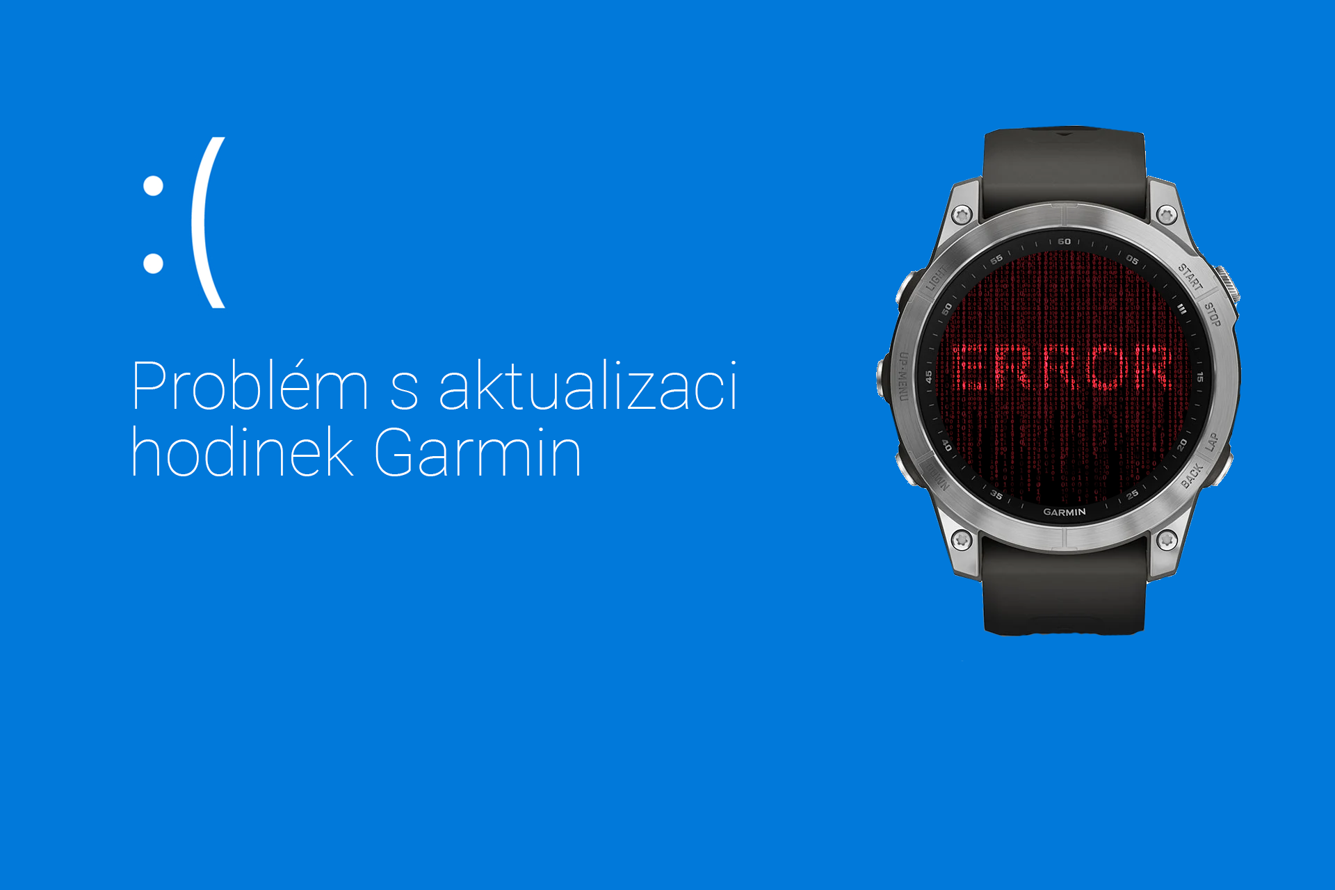 Problém s aktualizaci hodinek Garmin