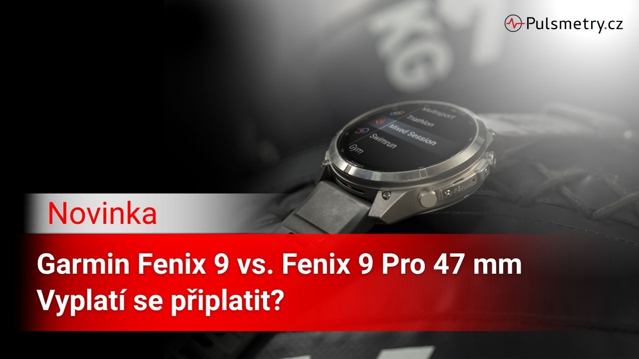 Garmin Fenix 9 vs. Fenix 9 Pro 47 mm AMOLED: Vyplatí se připlatit?