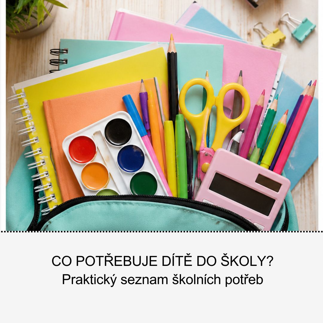 Co potřebuje dítě do školy? Seznam školních potřeb podle předmětů