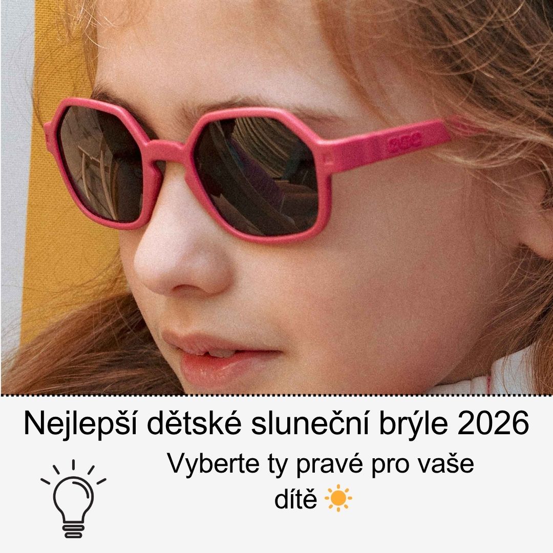 Nejlepší dětské sluneční brýle 2026: jak vybrat ty správné