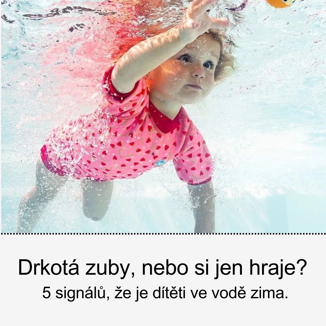 Jak poznat, že je dítěti ve vodě zima?