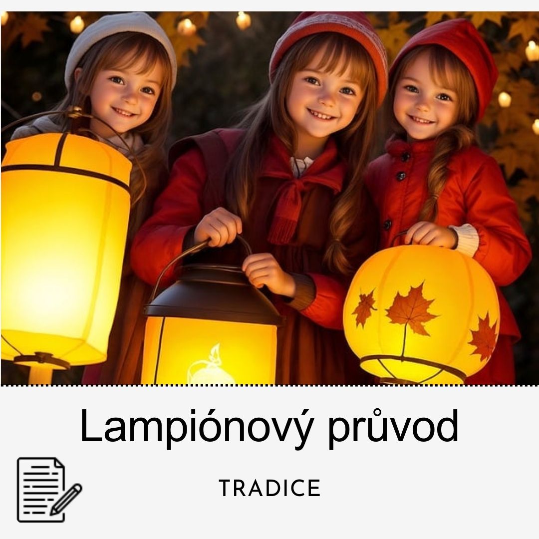 Vše o lampionovém průvodu