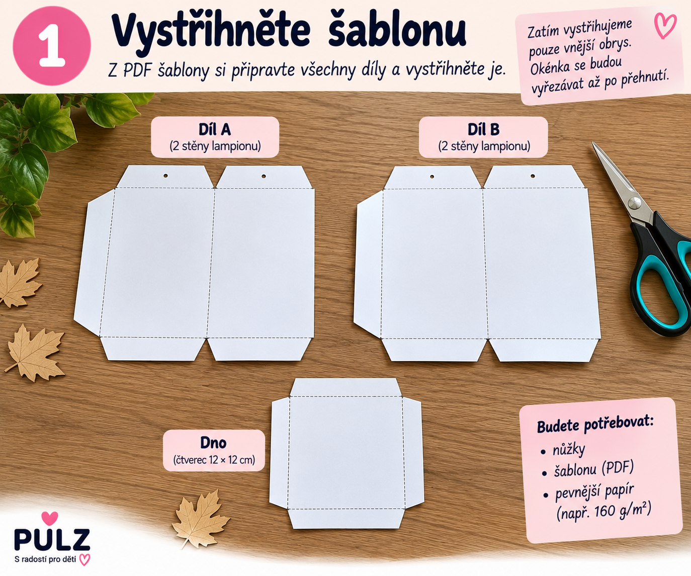 Krok 1 – vystřižení šablony papírového lampionu