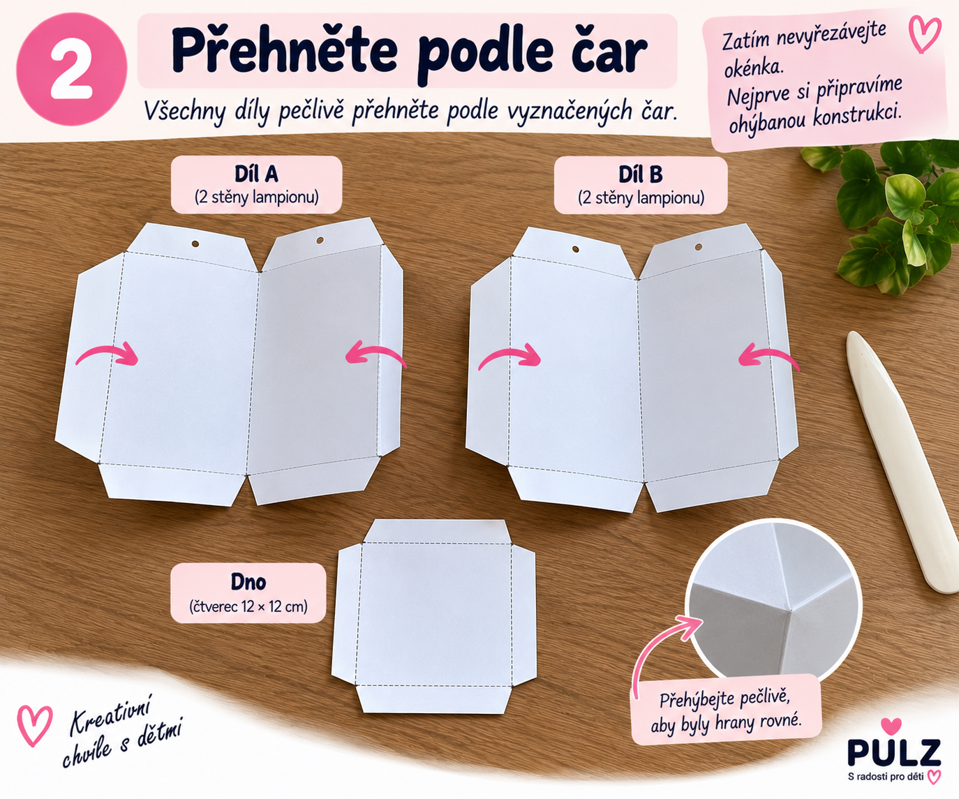 Krok 2 – přehnutí konstrukce papírového lampionu