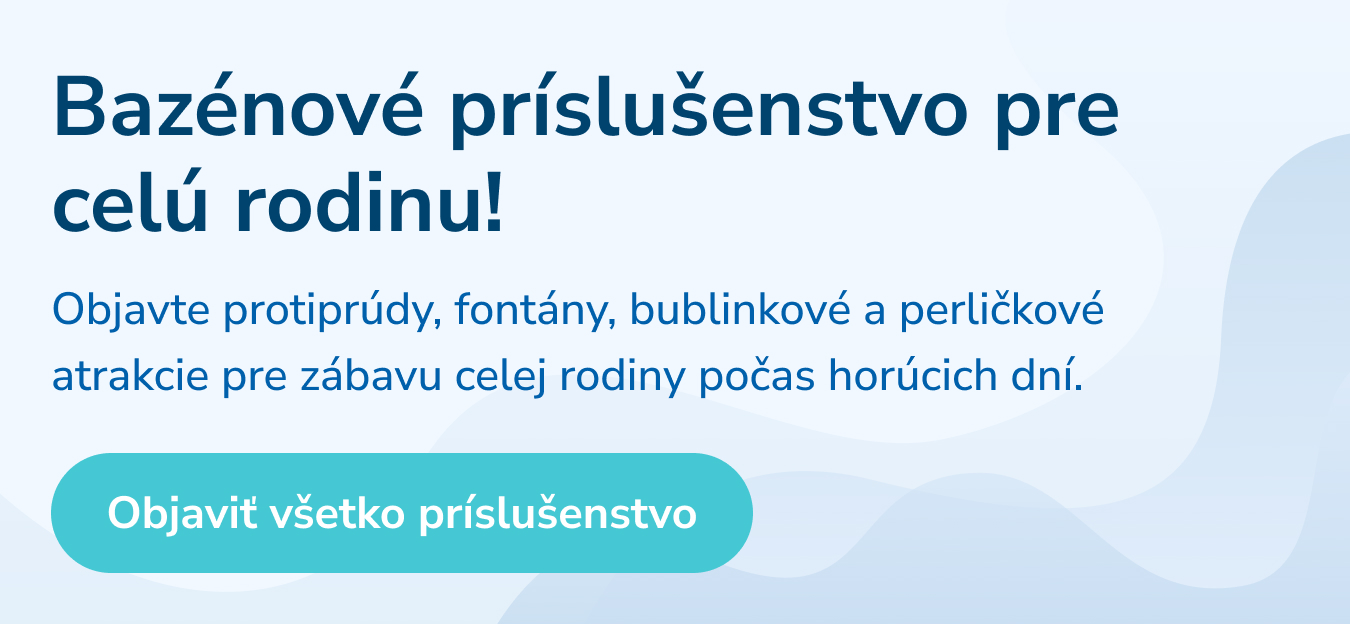 Bazénové príslušenstvo