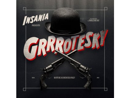 insania grrrotesky