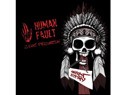 human fault zjevne predurceni