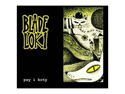 Blade Loki – Psy i koty
