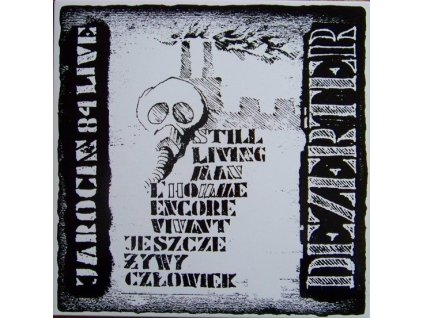 Dezerter ‎– Jeszcze Żywy Człowiek 