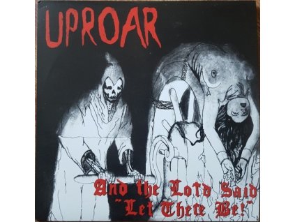 Uproar - And The Lord Said "Let There Be!"