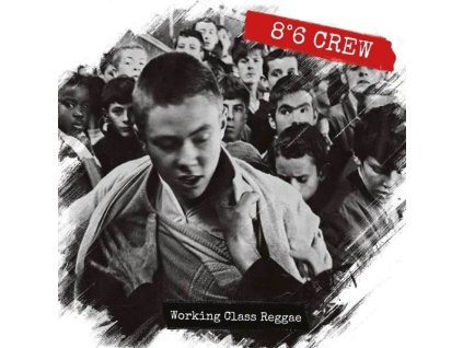 86 crew working class reggae