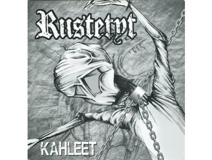 Riistetyt – Kahleet