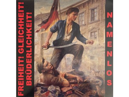 Namenlos – Freiheit! Gleichheit! Brüderlichkeit!