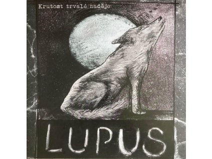 lupus krutost trvale nadeje