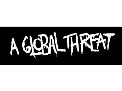 A Global Threat
