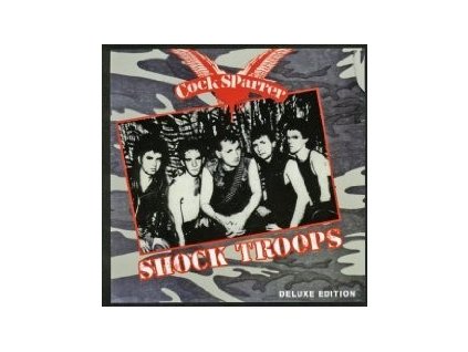 Cock Sparrer – Shock troops 