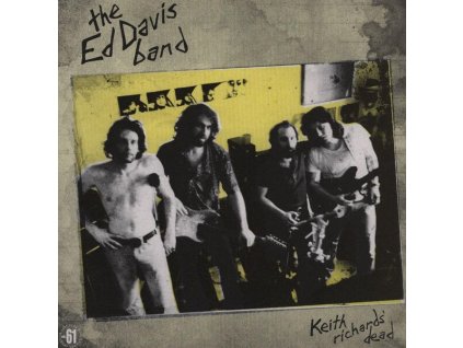 Ed Davis Band - Keith Richard's Dead