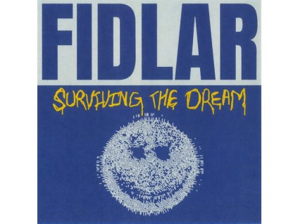 Fidlar – Surviving The Dream