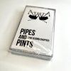Pipes And Pints – The Second Chapter