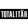 TOTALITÄR
