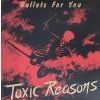 Toxic Reasons Bullers