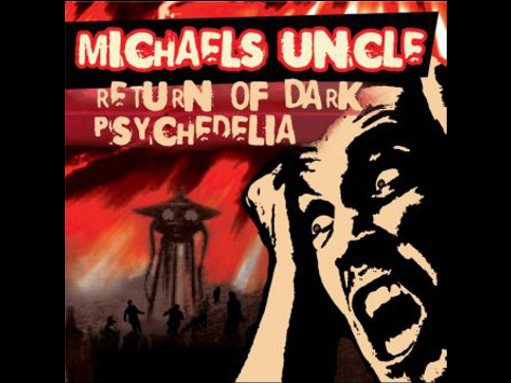 cd michael s uncle return of dark psychedelia