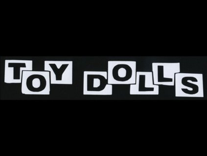zadovka toy dolls napis