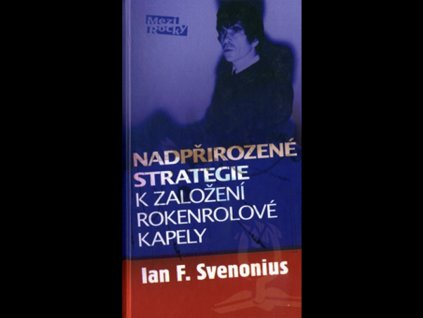 kniha nadprirozene strategie ian f svenonius