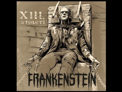 lp xiii stoleti frankenstein