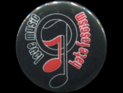 placka 25 love music hate fascism nota