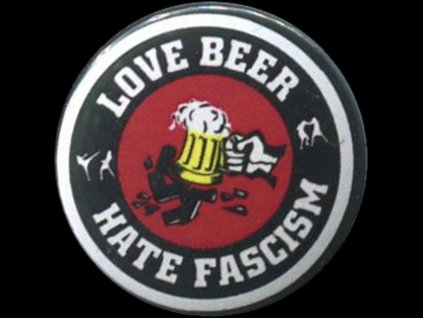 placka 25 love beer hate fascism