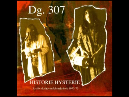cd dg 307 historie hysterie