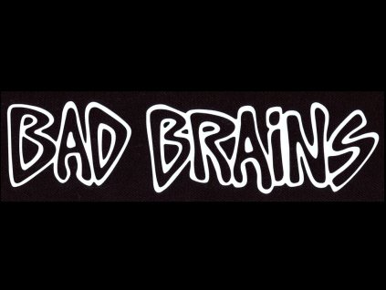 bad brains nápisovka