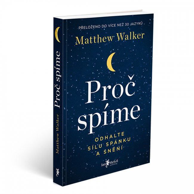 Matthew Walker: Proč spíme