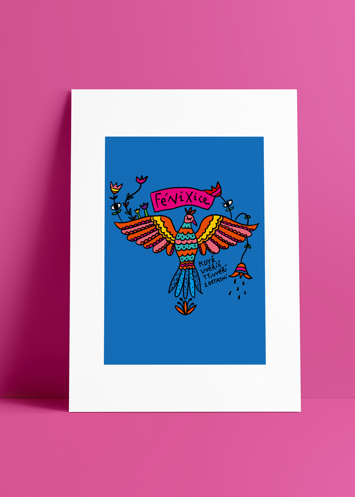 Petruccya pro Pura Vida Plakát FÉNIXICE Rozměr: 30x40 cm