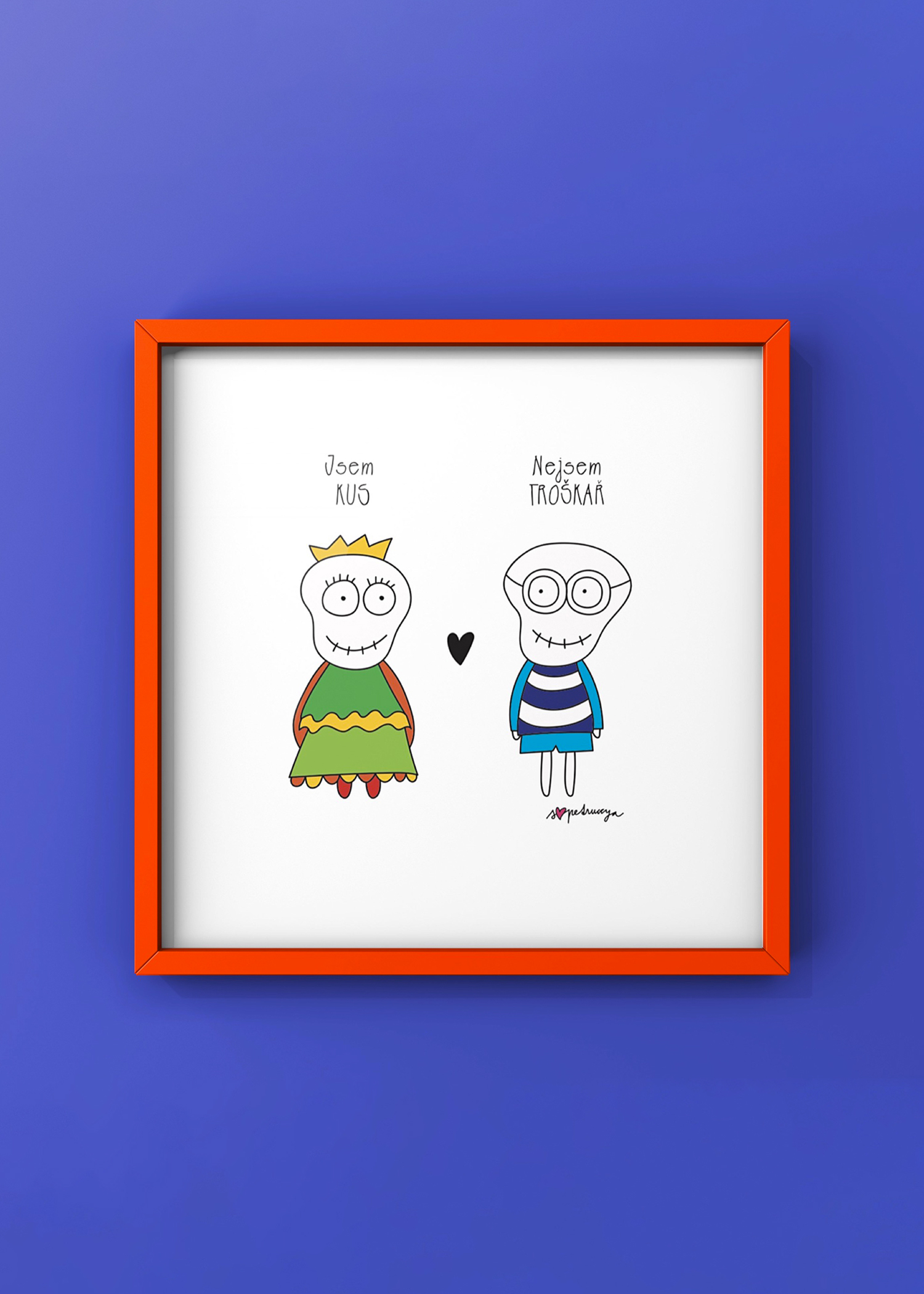 Petruccya pro Pura Vida Plakát JSEM KUS Rozměr: 23x23 cm