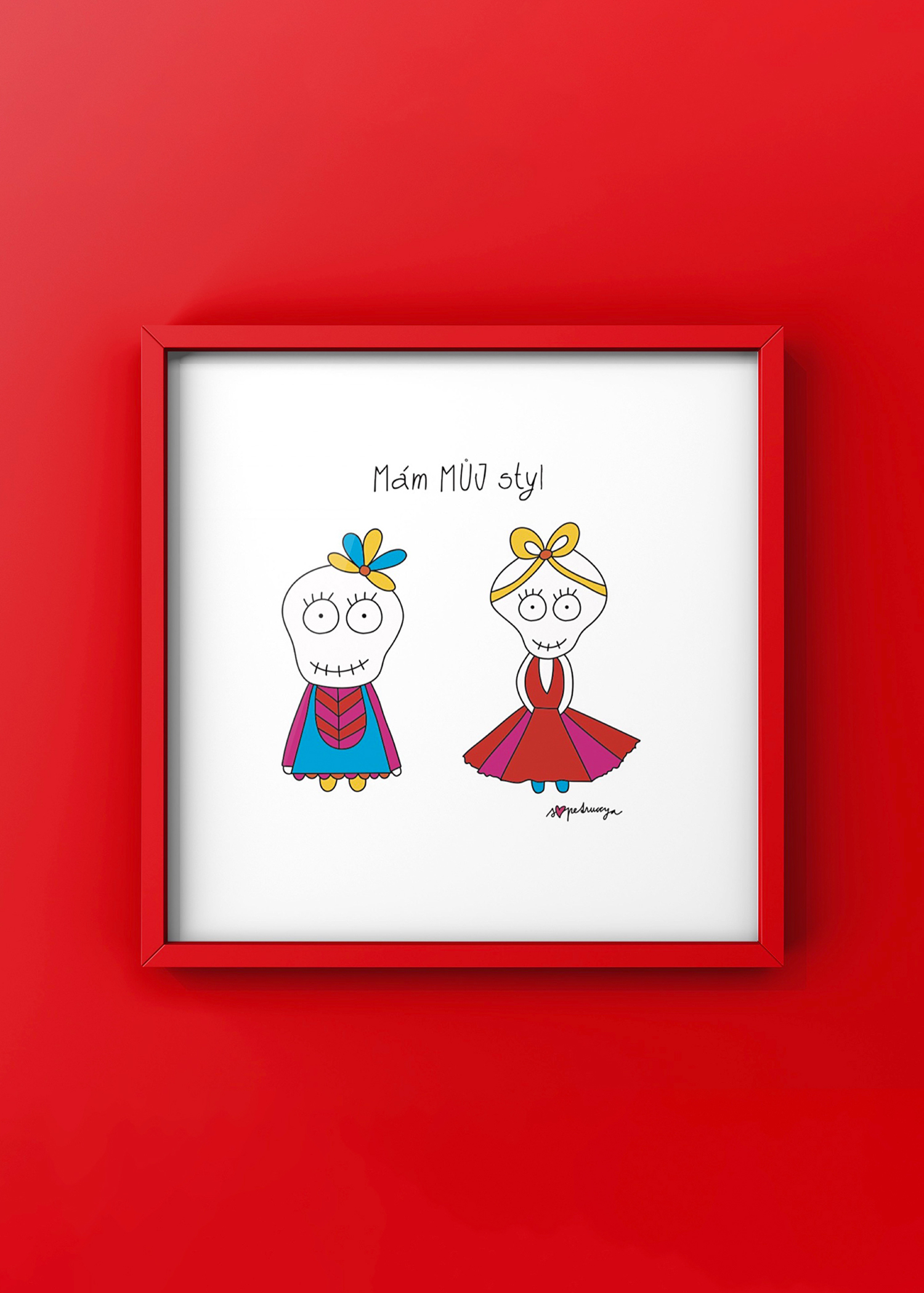 Petruccya pro Pura Vida Plakát MÁM MŮJ STYL Rozměr: 23x23 cm