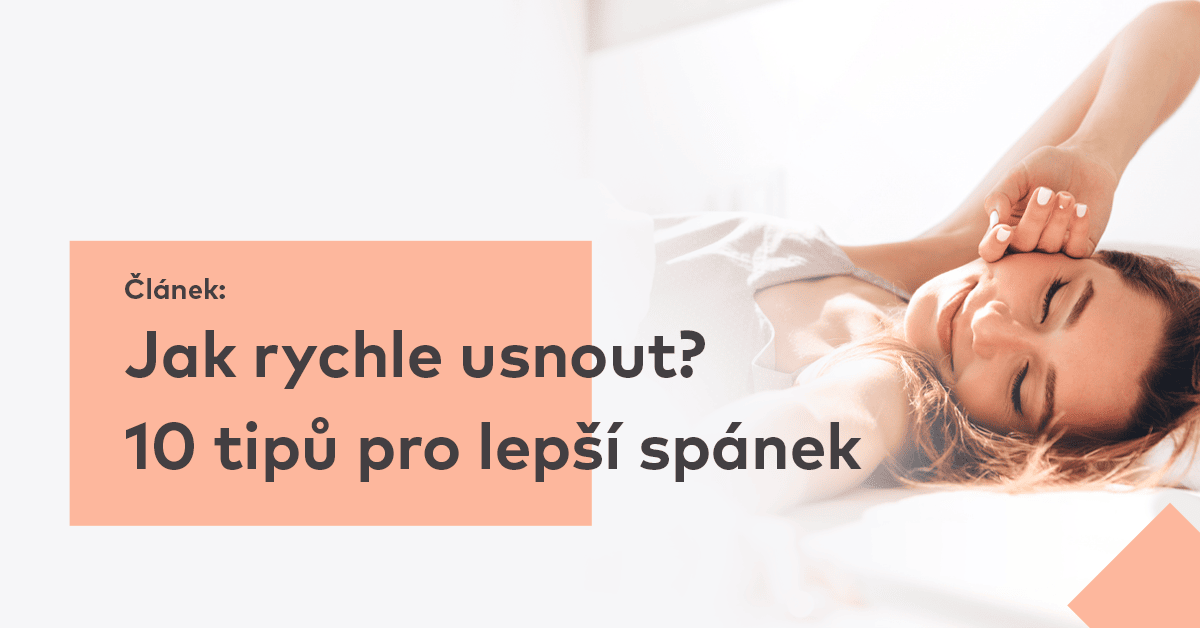 Jak rychle usnout? 10 tipů pro lepší spánek