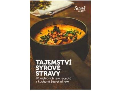 Tajemství syrové stravy